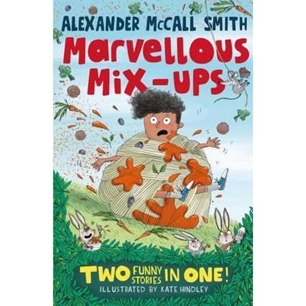 Alexander McCall Smith's Marvellous Mix-Ups