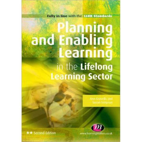 Planning and Enabling Learning in the Lifelong Learning Sect