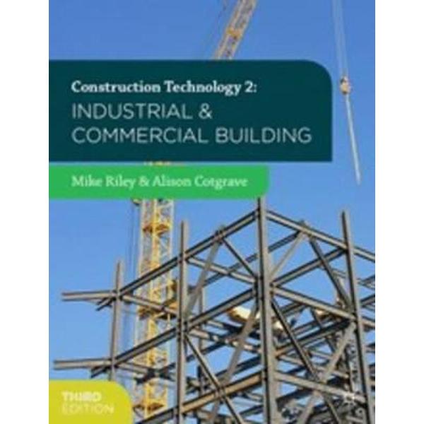 Construction Technology 2: Industrial and Commercial Buildin