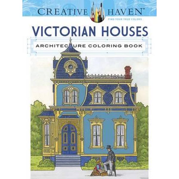 Creative Haven Victorian Houses Architecture Coloring Book