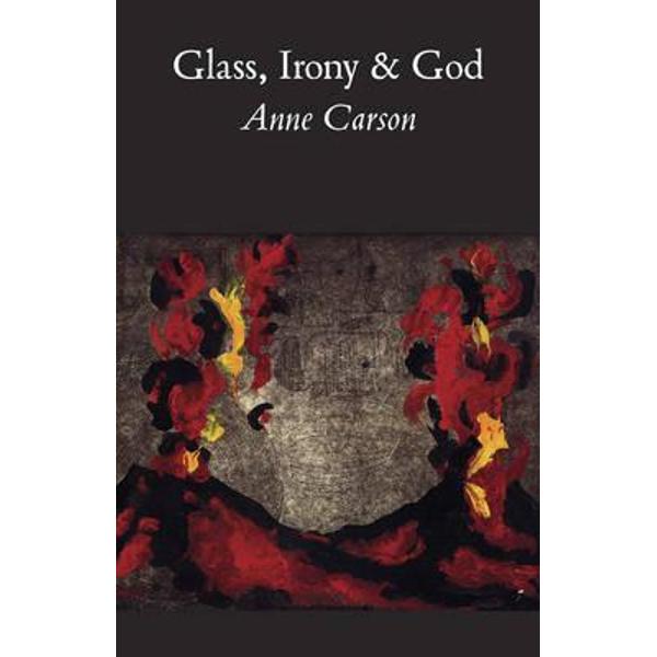 Glass, Irony, and God