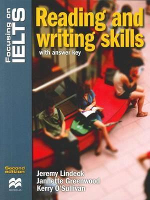 Focusing on IELTS: Reading and Writing Skills Reader