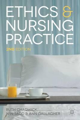 Ethics and Nursing Practice
