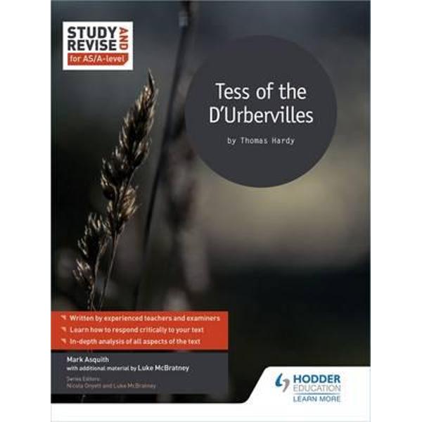 Study and Revise: Tess of the D'urbervilles for AS/A-Level