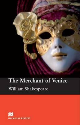 The Merchant of Venice: Intermediate - William Shakespeare