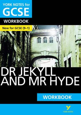 Strange Case of Dr Jekyll and Mr Hyde: York Notes for GCSE (