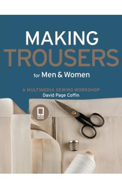 Making Trousers for Men and Women