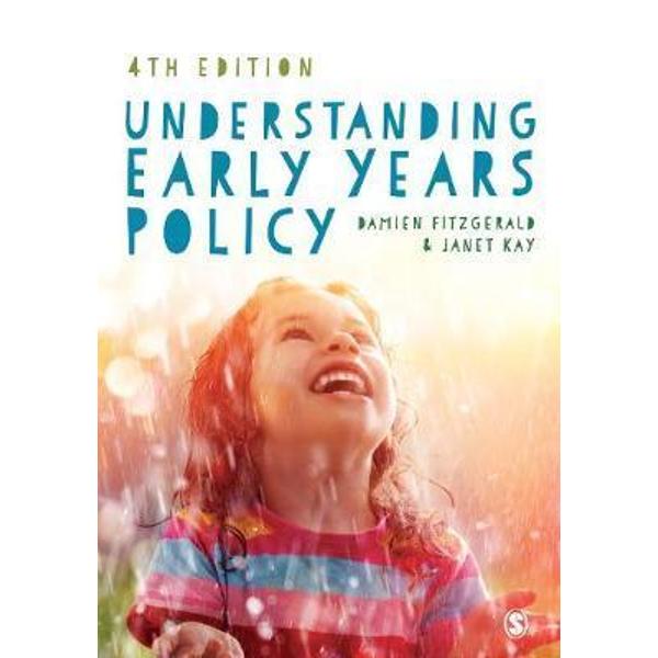 Understanding Early Years Policy