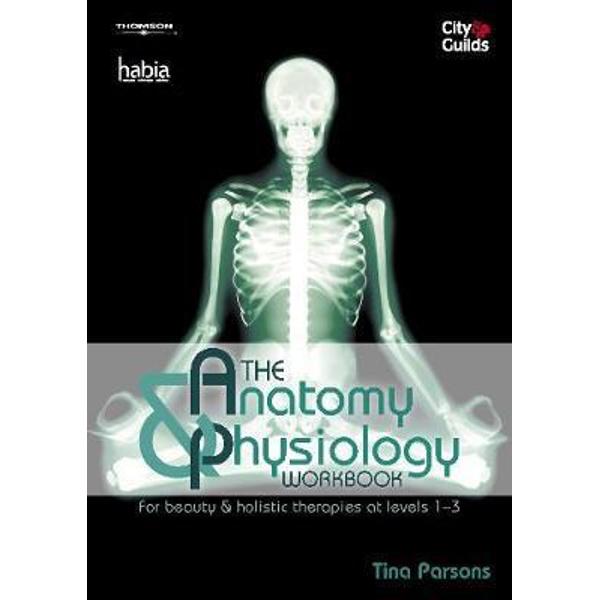 Anatomy and Physiology Workbook