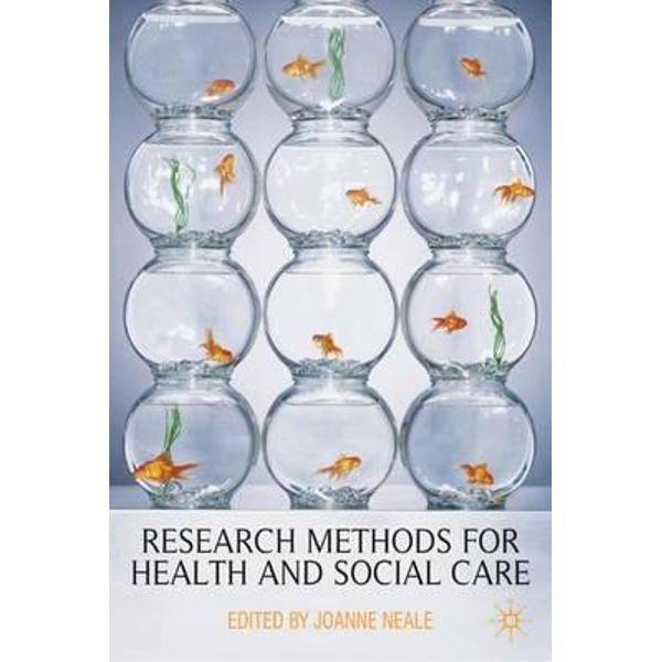 Research Methods for Health and Social Care