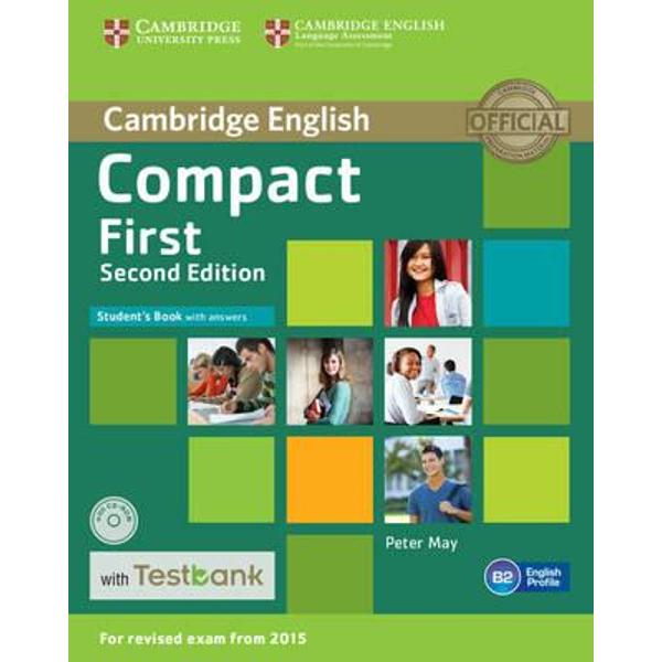 Compact First Student's Book with Answers with CD-ROM with T
