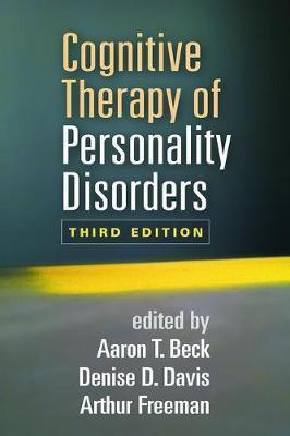 Cognitive Therapy of Personality Disorders