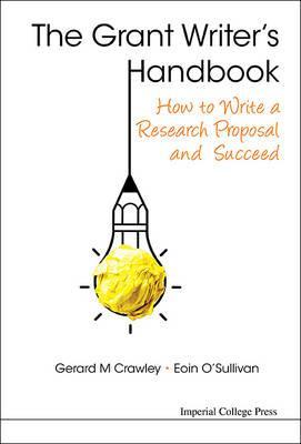 How to Write a Research Grant Proposal and Succeed