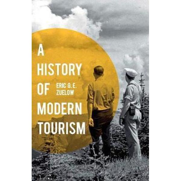 History of Modern Tourism