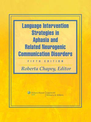 Language Intervention Strategies in Aphasia and Related Neur