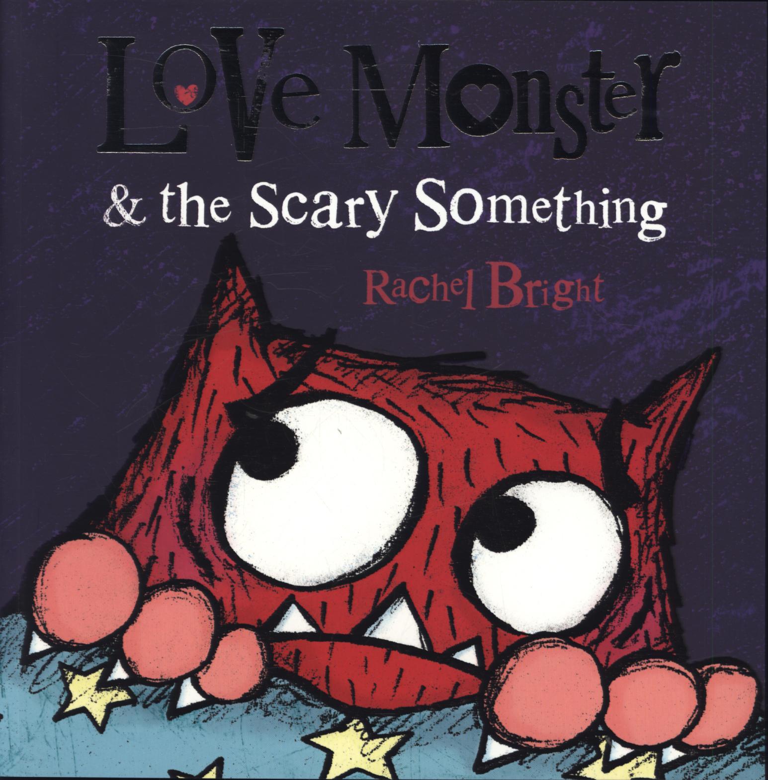 Love Monster and The Scary Something