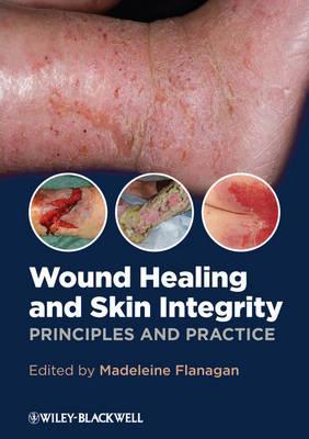 Wound Healing and Skin Integrity