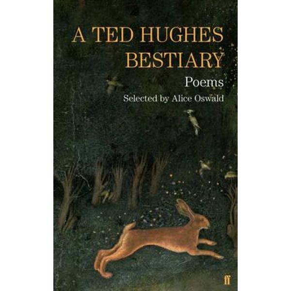 Ted Hughes Bestiary