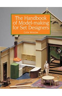 Handbook of Model-Making for Set Designers