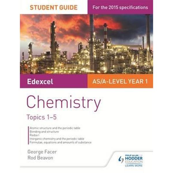 Edexcel Chemistry Student Guide 1: Topics 1-5