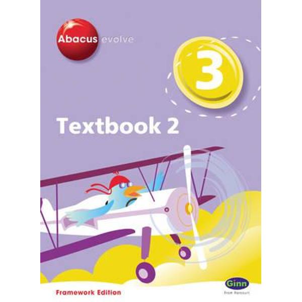 Abacus Evolve Year 3/P4: Textbook 2 Framework Edition