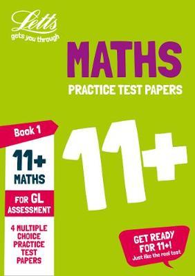 Letts 11+ Success - 11+ Maths Practice Test Papers - Multipl
