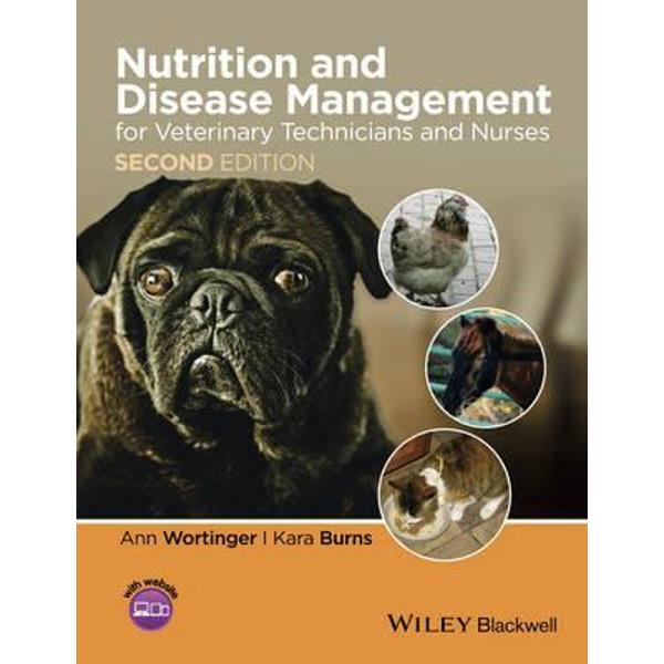 Nutrition and Disease Management for Veterinary Technicians