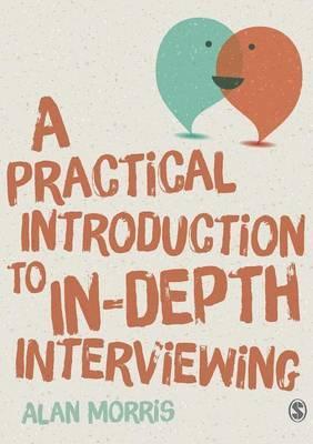 Practical Guide to in-Depth Interviewing