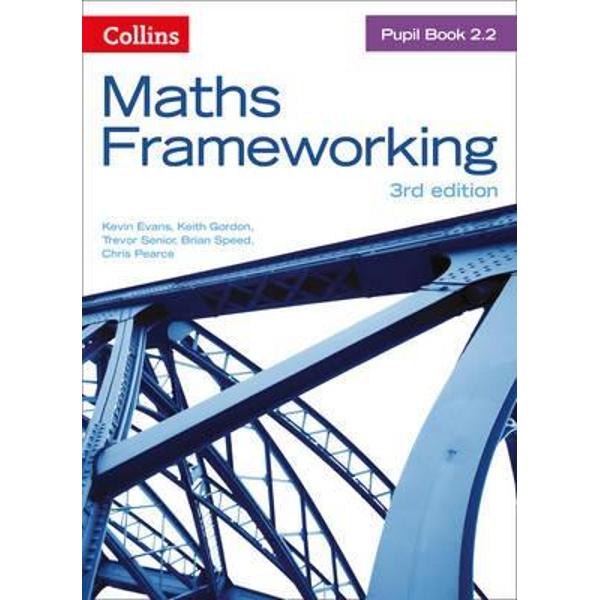 Maths Frameworking - Pupil Book 2.2 - Kevin Evans, Keith Gordon