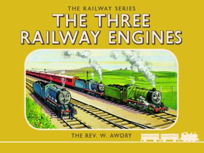 Thomas the Tank Engine the Railway Series: the Three Railway