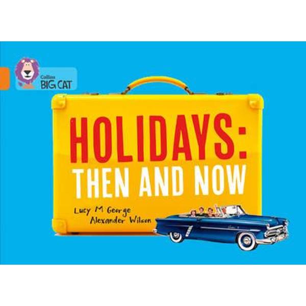 Holidays: Then and Now