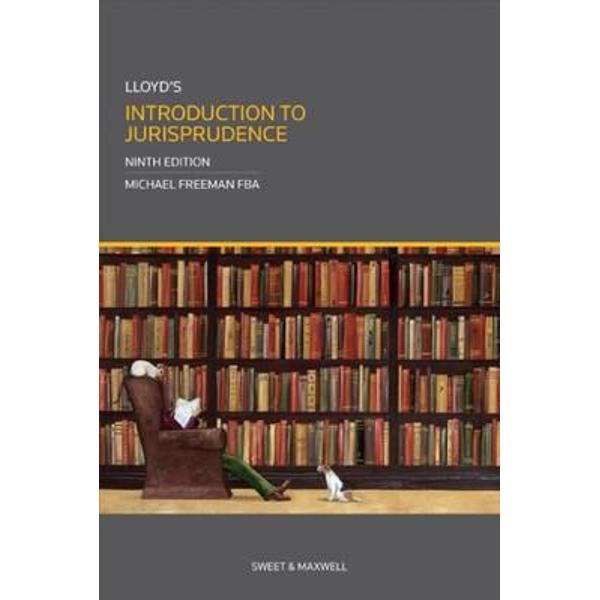 Lloyd's Introduction to Jurisprudence - Michael Freeman
