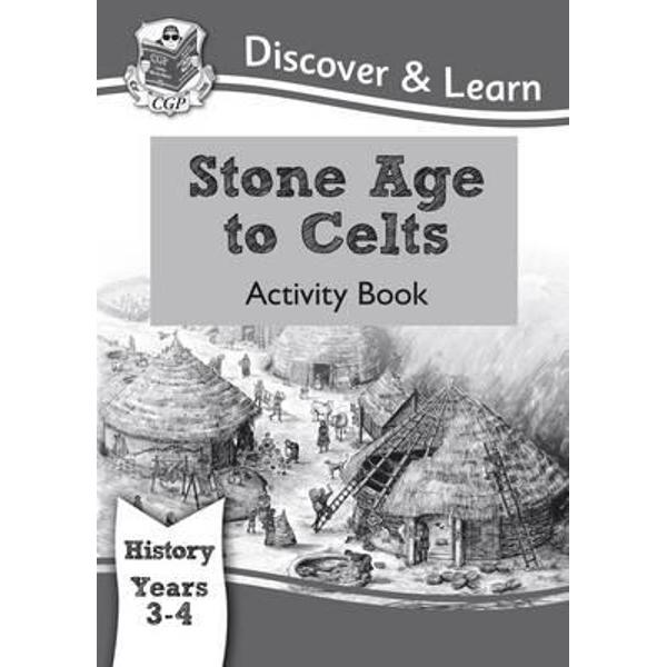 KS2 Discover & Learn: History - Stone Age to Celts Activity