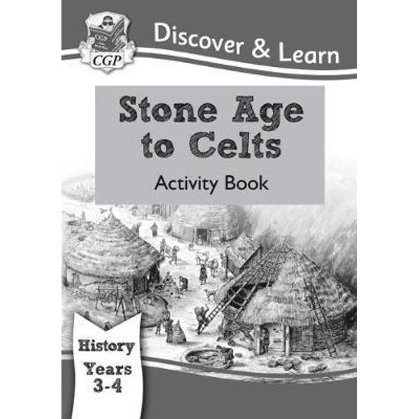 KS2 Discover & Learn: History - Stone Age to Celts Activity