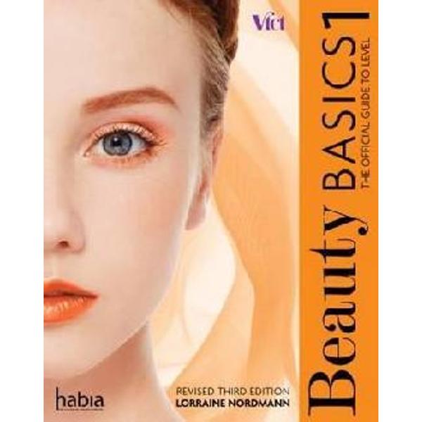 Beauty Basics Level 1: The Official Guide
