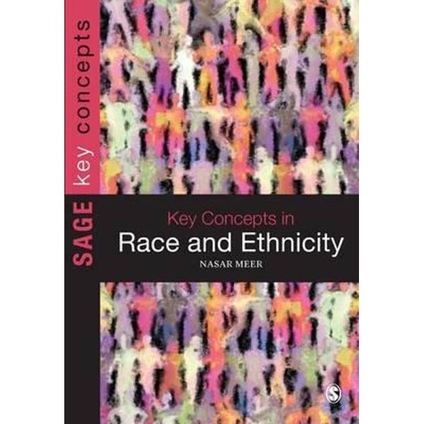Key Concepts in Race and Ethnicity