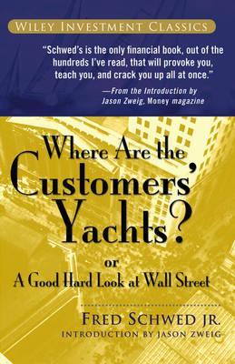 Where Are the Customers' Yachts?