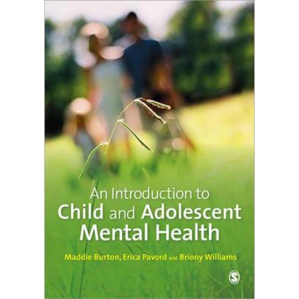 Introduction to Child and Adolescent Mental Health