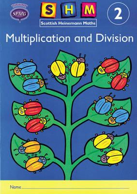 Scottish Heinemann Maths 2, Multiplication and Divison Activ