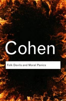 Folk Devils and Moral Panics