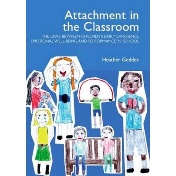 Attachment in the Classroom