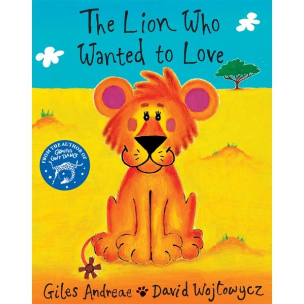 Lion Who Wanted to Love