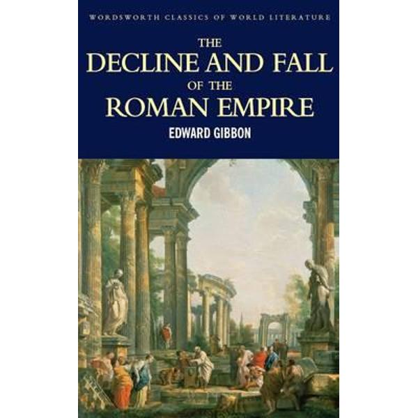 Decline and Fall of the Roman Empire