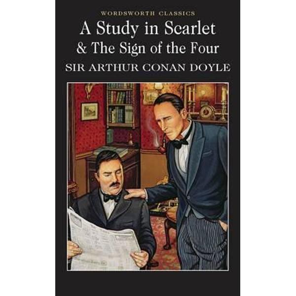 Study in Scarlet & The Sign of the Four