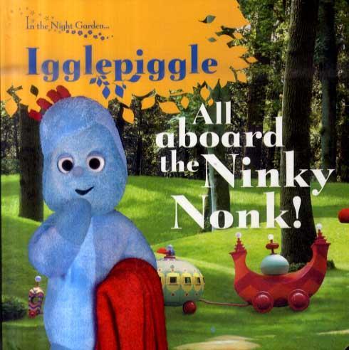 All Aboard the Ninky Nonk