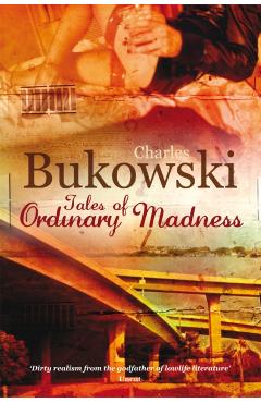 Tales of Ordinary Madness