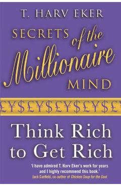 Secrets of the Millionaire Mind
