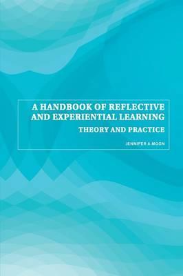 Handbook of Reflective and Experiential Learning