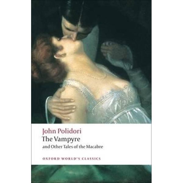 Vampyre and Other Tales of the Macabre