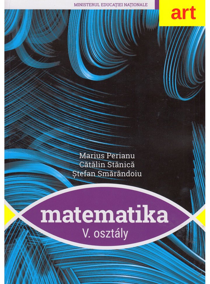Matematica - Clasa 5 lb. maghiara - Marius Perianu, Catalin Stanica